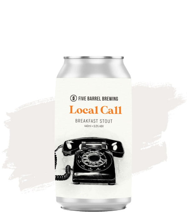 Five Barrel local Call breakfast Stout