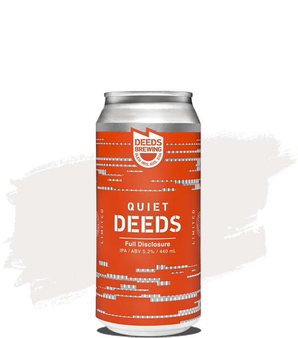 Quiet Deeds Full Disclosure IPA
