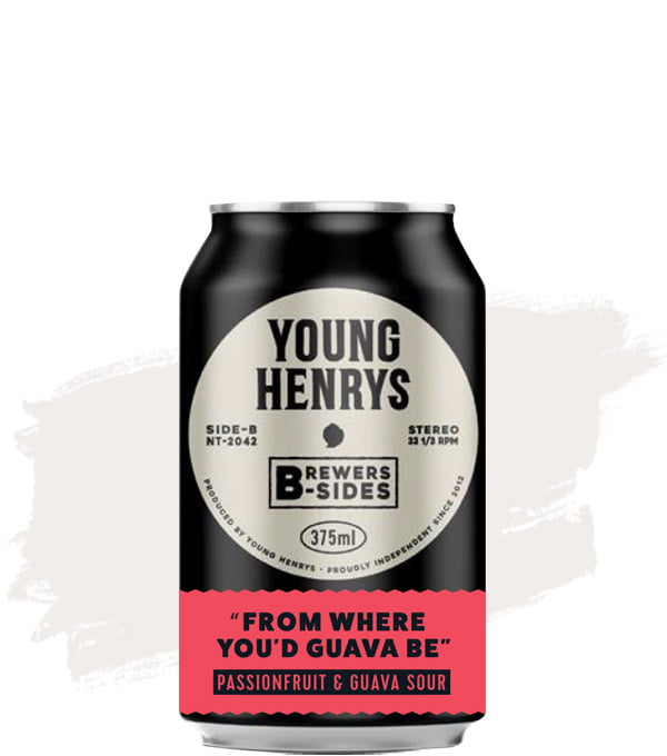 Young Henrys From Where You'd Guava Be Sour
