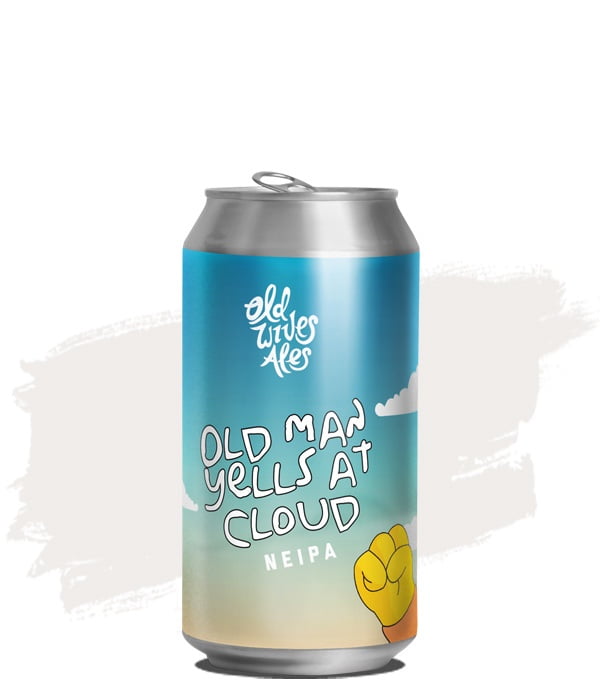 Old Wives Ales Old Man Yells at Cloud NEIPA