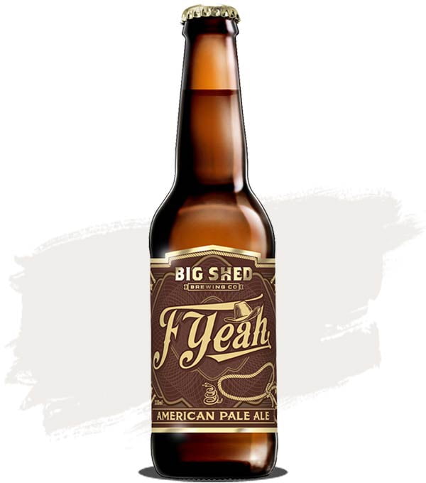 Big Shed F Yeah Pale Ale