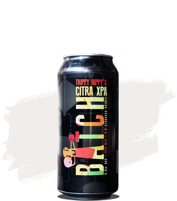 Batch Trippy Hippy's Citra XPA