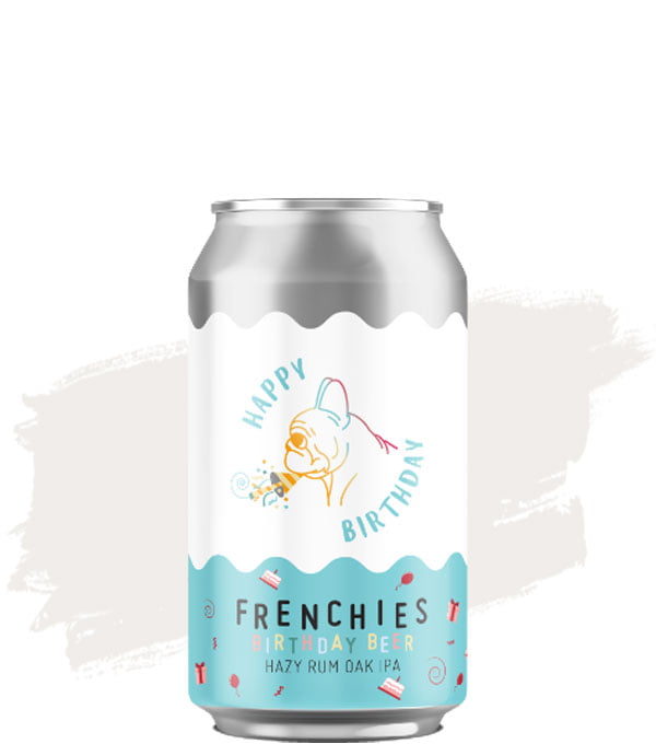 Frenchies Happy Birthday Hazy Rum Oak IPA