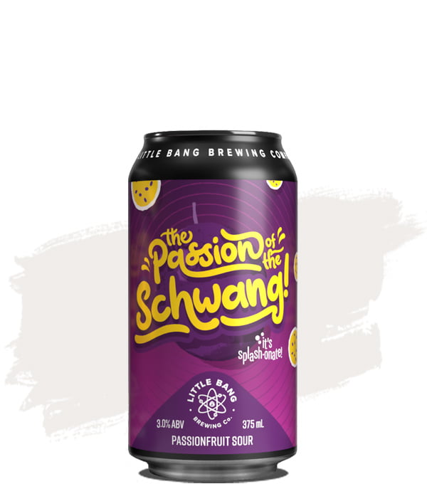 Little Bang The Passion of the Schwang Passionfruit Sour